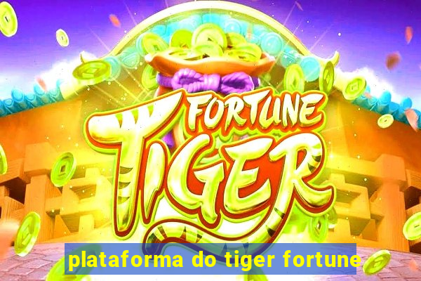 plataforma do tiger fortune